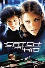 Nonton film Catch That Kid layarkaca21 indoxx1 ganool online streaming terbaru
