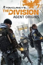 Nonton film The Division: Agent Origins layarkaca21 indoxx1 ganool online streaming terbaru