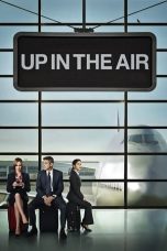 Nonton film Up in the Air layarkaca21 indoxx1 ganool online streaming terbaru