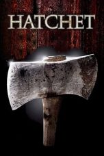 Nonton film Hatchet layarkaca21 indoxx1 ganool online streaming terbaru