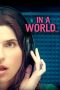 Nonton film In a World… layarkaca21 indoxx1 ganool online streaming terbaru