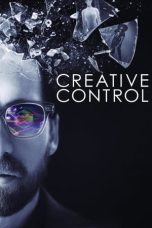 Nonton film Creative Control layarkaca21 indoxx1 ganool online streaming terbaru