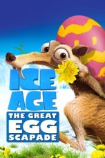 Nonton film Ice Age: The Great Egg-Scapade layarkaca21 indoxx1 ganool online streaming terbaru
