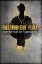 Nonton film Murder Rap: Inside the Biggie and Tupac Murders layarkaca21 indoxx1 ganool online streaming terbaru