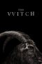 Nonton film The Witch layarkaca21 indoxx1 ganool online streaming terbaru