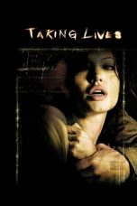 Nonton film Taking Lives layarkaca21 indoxx1 ganool online streaming terbaru