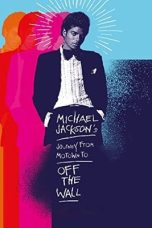 Nonton film Michael Jackson’s Journey from Motown to Off the Wall layarkaca21 indoxx1 ganool online streaming terbaru