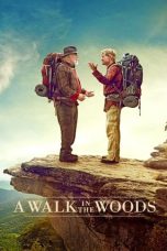 Nonton film A Walk in the Woods layarkaca21 indoxx1 ganool online streaming terbaru