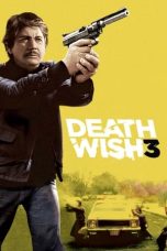 Nonton film Death Wish 3 layarkaca21 indoxx1 ganool online streaming terbaru