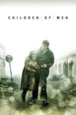 Nonton film Children of Men layarkaca21 indoxx1 ganool online streaming terbaru