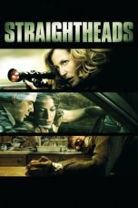 Nonton film Straightheads layarkaca21 indoxx1 ganool online streaming terbaru