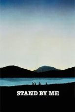 Nonton film Stand by Me layarkaca21 indoxx1 ganool online streaming terbaru