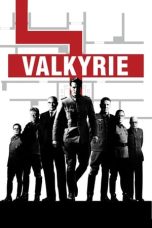 Nonton film Valkyrie layarkaca21 indoxx1 ganool online streaming terbaru