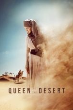 Nonton film Queen of the Desert layarkaca21 indoxx1 ganool online streaming terbaru