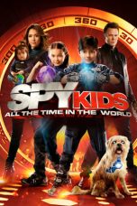 Nonton film Spy Kids: All the Time in the World layarkaca21 indoxx1 ganool online streaming terbaru