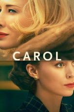 Nonton film Carol layarkaca21 indoxx1 ganool online streaming terbaru