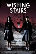 Nonton film Wishing Stairs layarkaca21 indoxx1 ganool online streaming terbaru