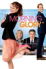 Nonton film Morning Glory layarkaca21 indoxx1 ganool online streaming terbaru