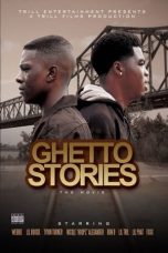 Nonton film Ghetto Stories: The Movie layarkaca21 indoxx1 ganool online streaming terbaru
