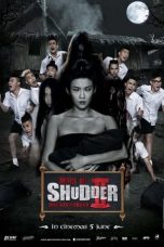 Nonton film Make Me Shudder 2: Shudder Me Mae Nak layarkaca21 indoxx1 ganool online streaming terbaru