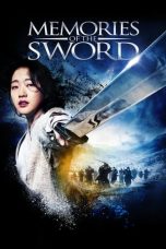 Nonton film Memories of the Sword layarkaca21 indoxx1 ganool online streaming terbaru