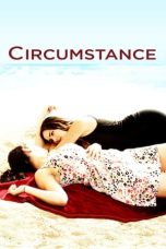 Nonton film Circumstance layarkaca21 indoxx1 ganool online streaming terbaru