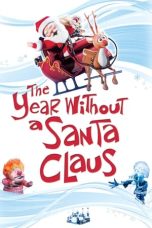 Nonton film The Year Without a Santa Claus layarkaca21 indoxx1 ganool online streaming terbaru