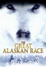Nonton film The Great Alaskan Race layarkaca21 indoxx1 ganool online streaming terbaru
