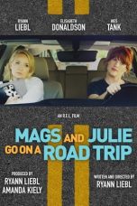Nonton film Mags and Julie Go on a Road Trip layarkaca21 indoxx1 ganool online streaming terbaru