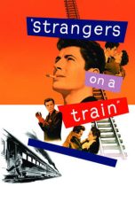 Nonton film Strangers on a Train layarkaca21 indoxx1 ganool online streaming terbaru