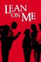 Nonton film Lean On Me layarkaca21 indoxx1 ganool online streaming terbaru