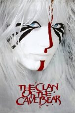 Nonton film The Clan of the Cave Bear layarkaca21 indoxx1 ganool online streaming terbaru