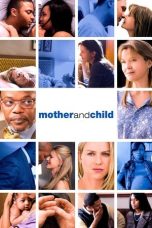 Nonton film Mother and Child layarkaca21 indoxx1 ganool online streaming terbaru