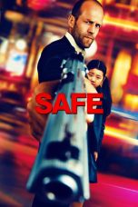 Nonton film Safe layarkaca21 indoxx1 ganool online streaming terbaru