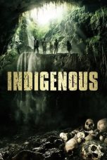 Nonton film Indigenous layarkaca21 indoxx1 ganool online streaming terbaru