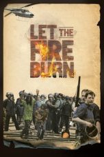 Nonton film Let the Fire Burn layarkaca21 indoxx1 ganool online streaming terbaru