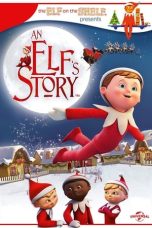 Nonton film An Elf’s Story layarkaca21 indoxx1 ganool online streaming terbaru