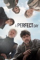 Nonton film A Perfect Day layarkaca21 indoxx1 ganool online streaming terbaru