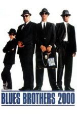 Nonton film Blues Brothers 2000 layarkaca21 indoxx1 ganool online streaming terbaru