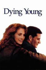Nonton film Dying Young layarkaca21 indoxx1 ganool online streaming terbaru