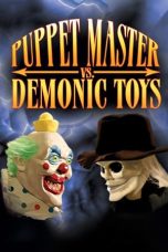 Nonton film Puppet Master vs Demonic Toys layarkaca21 indoxx1 ganool online streaming terbaru