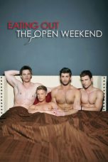 Nonton film Eating Out: The Open Weekend layarkaca21 indoxx1 ganool online streaming terbaru