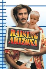 Nonton film Raising Arizona layarkaca21 indoxx1 ganool online streaming terbaru