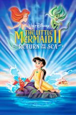 Nonton film The Little Mermaid II: Return to the Sea layarkaca21 indoxx1 ganool online streaming terbaru