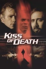 Nonton film Kiss of Death layarkaca21 indoxx1 ganool online streaming terbaru