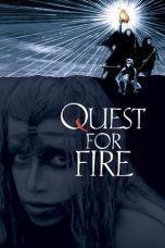 Nonton film Quest for Fire layarkaca21 indoxx1 ganool online streaming terbaru