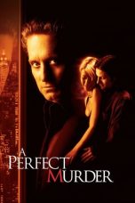 Nonton film A Perfect Murder layarkaca21 indoxx1 ganool online streaming terbaru