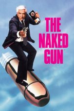 Nonton film The Naked Gun: From the Files of Police Squad! layarkaca21 indoxx1 ganool online streaming terbaru