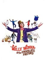 Nonton film Willy Wonka & the Chocolate Factory layarkaca21 indoxx1 ganool online streaming terbaru