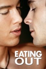 Nonton film Eating Out layarkaca21 indoxx1 ganool online streaming terbaru